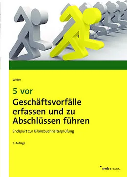 E-Book (pdf) 5 vor Geschäftsvorfälle erfassen und zu Abschlüssen führen von Martin Weber