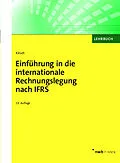 E-Book (pdf) Einführung in die internationale Rechnungslegung nach IFRS von Hanno Kirsch