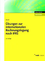 E-Book (pdf) Übungen zur internationalen Rechnungslegung nach IFRS von Hanno Kirsch