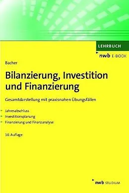 E-Book (pdf) Bilanzierung, Investition und Finanzierung von Urban W. Bacher