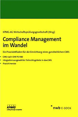 E-Book (pdf) Compliance Management im Wandel von Verena Brandt, Alexander Geschonneck, Anne-Kathrin Gillig