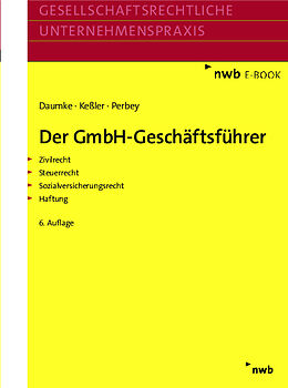 E-Book (pdf) Der GmbH-Geschäftsführer von Michael Daumke, Jürgen Keßler, Uwe Perbey
