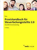 E-Book (pdf) Praxishandbuch für Steuerfachangestellte 2.0 von Mario Tutas, Sönke Arendt B.A., Anika Hildebrand