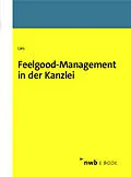 E-Book (pdf) Feelgood-Management in der Kanzlei von Jan Lies