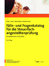 E-Book (pdf) Fälle- und Fragenkatalog für die Steuerfachangestelltenprüfung von Michael Puke, Jens Lohel, Peter Mönkediek