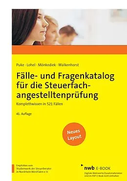 E-Book (pdf) Fälle- und Fragenkatalog für die Steuerfachangestelltenprüfung von Michael Puke, Jens Lohel, Peter Mönkediek