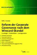 E-Book (pdf) Reform der Corporate Governance nach dem Wirecard-Skandal von Patrick Velte, Daniel Graewe LL.M.