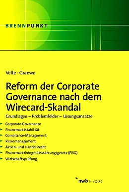 E-Book (pdf) Reform der Corporate Governance nach dem Wirecard-Skandal von Patrick Velte, Daniel Graewe LL.M.