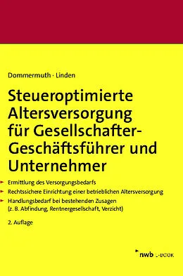 E-Book (pdf) Steueroptimierte Altersversorgung für Gesellschafter-Geschäftsführer und Unternehmer von Thomas Dommermuth, Ralf Linden