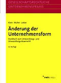 E-Book (pdf) Änderung der Unternehmensform von Hartmut Klein, Thomas Müller, Bettina Lieber