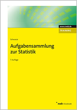 Kartonierter Einband Aufgabensammlung zur Statistik von Jochen Schwarze