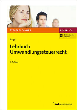 Set mit div. Artikeln (Set) Lehrbuch Umwandlungssteuerrecht von Bernd Junge