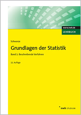 Couverture cartonnée Grundlagen der Statistik, Band 1 de Jochen Schwarze