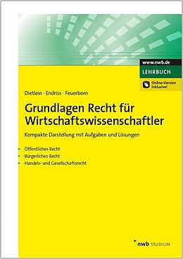 Set mit div. Artikeln (Set) Grundlagen Recht für Wirtschaftswissenschaftler von Johannes Dietlein, Dorothee Endriss, Andreas Feuerborn