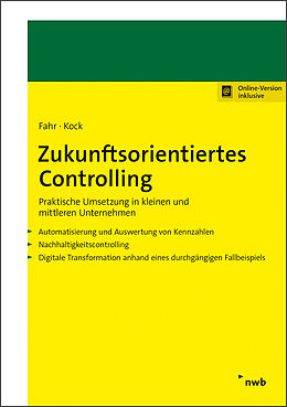 Set mit div. Artikeln (Set) Zukunftsorientiertes Controlling von Florian Fahr, Lucas Kock