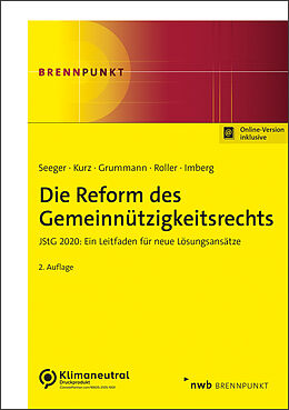Set mit div. Artikeln (Set) Die Reform des Gemeinnützigkeitsrechts von Andreas Seeger, Tilo Kurz, Stephan Grummann