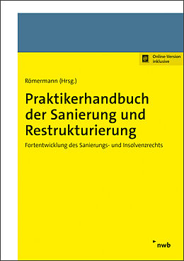 Set mit div. Artikeln (Set) Praktikerhandbuch der Sanierung und Restrukturierung von Tom Brägelmann, Susana Campos Nave, Peter Fissenewert