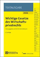 Kartonierter Einband Wichtige Gesetze des Wirtschaftsprivatrechts von 