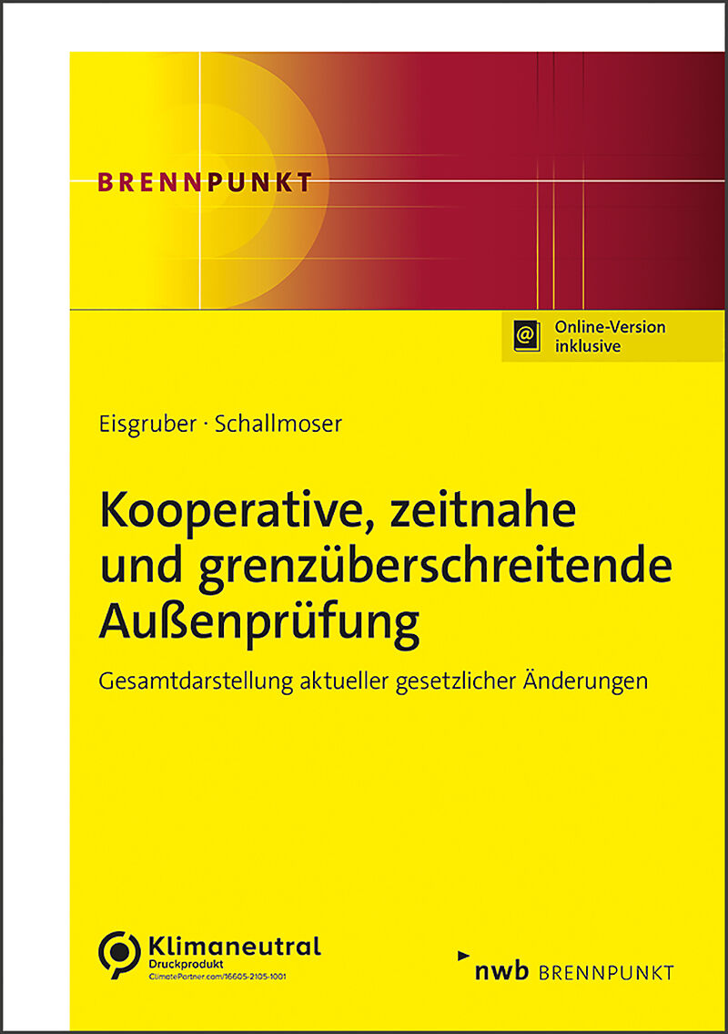 Kooperative, zeitnahe und grenzüberschreitende Außenprüfung