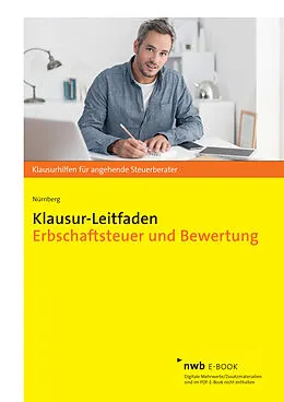 E-Book (pdf) Klausur-Leitfaden Erbschaftsteuer und Bewertung von Philip Nürnberg