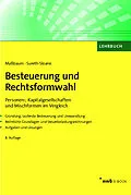 E-Book (pdf) Besteuerung und Rechtsformwahl von Alexandra Maßbaum, Caren Sureth-Sloane