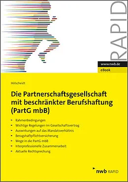 E-Book (epub) Die Partnerschaftsgesellschaft mit beschränkter Berufshaftung (PartGmbB) von Norbert H. Hölscheidt