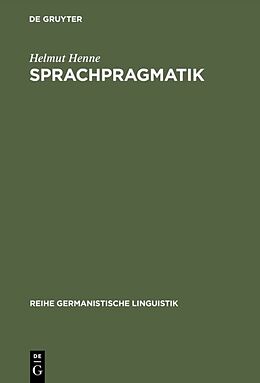 Fester Einband Sprachpragmatik von Helmut Henne