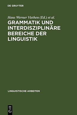Fester Einband Grammatik und interdisziplinäre Bereiche der Linguistik von 