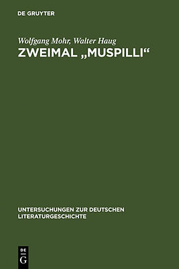 Fester Einband Zweimal &quot;Muspilli&quot; von Wolfgang Mohr, Walter Haug