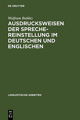 Fester Einband Ausdrucksweisen der Sprechereinstellung im Deutschen und Englischen von Wolfram Bublitz