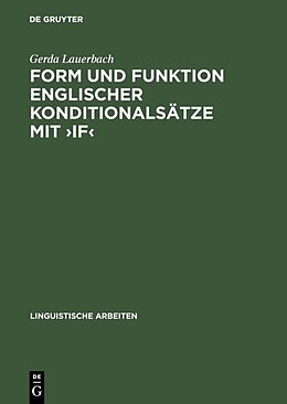 Fester Einband Form und Funktion englischer Konditionalsätze mit if von Gerda Lauerbach