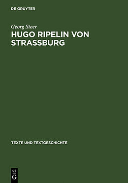 Fester Einband Hugo Ripelin von Straßburg von Georg Steer