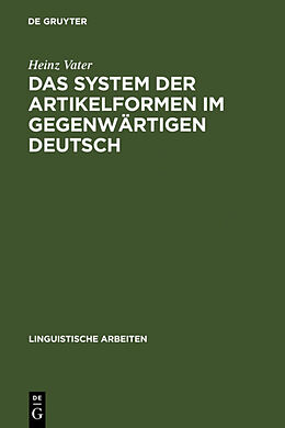Fester Einband Das System der Artikelformen im gegenwärtigen Deutsch von Heinz Vater