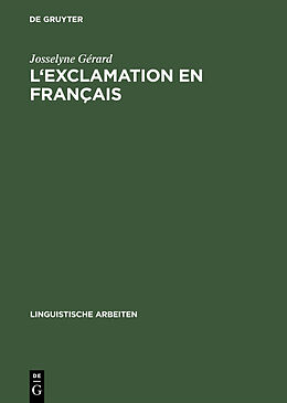 Livre Relié L'exclamation en français de Josselyne Gérard