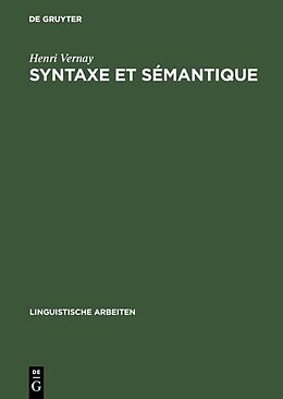 Livre Relié Syntaxe et sémantique de Henri Vernay