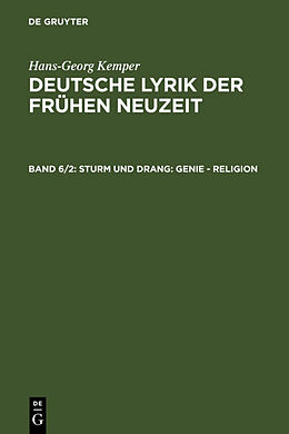 Fester Einband Hans-Georg Kemper: Deutsche Lyrik der frühen Neuzeit / Sturm und Drang von Hans-Georg Kemper