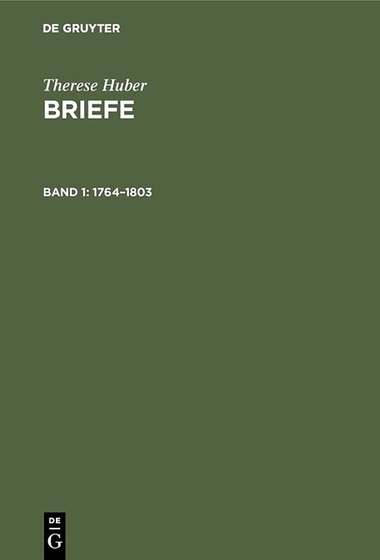 Therese Huber: Briefe / 17641803