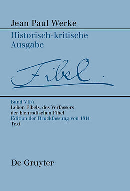Fester Einband Jean Paul: Werke / Leben Fibels, des Verfassers der Bienrodischen Fibel, 1 von 