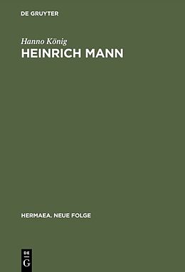 Fester Einband Heinrich Mann von Hanno König