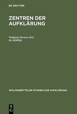 Fester Einband Zentren der Aufklärung / Leipzig von 