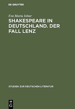 Fester Einband Shakespeare in Deutschland. Der Fall Lenz von Eva Maria Inbar