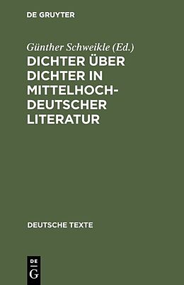Fester Einband Dichter über Dichter in mittelhochdeutscher Literatur von 