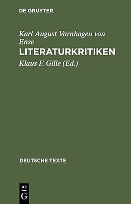 Fester Einband Literaturkritiken von Karl August Varnhagen von Ense