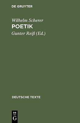 Fester Einband Poetik von Wilhelm Scherer