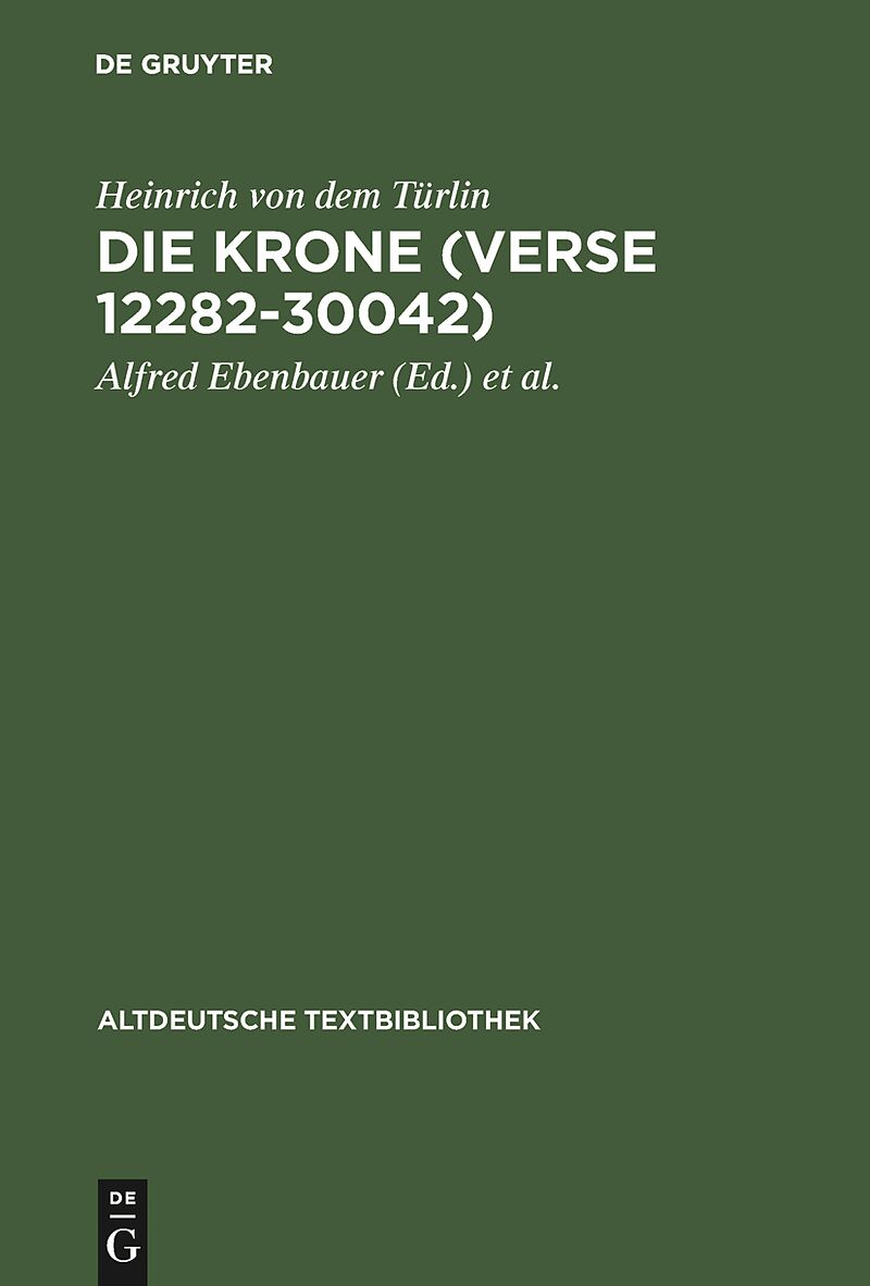 Die Krone (Verse 12282-30042)