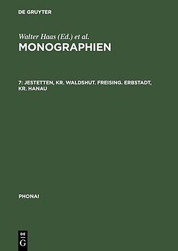 Fester Einband Monographien / Jestetten, Kr. Waldshut. Freising. Erbstadt, Kr. Hanau von 