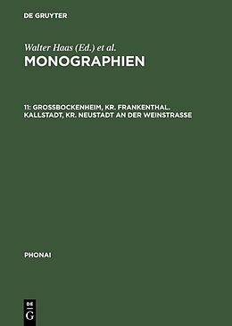 Fester Einband Monographien / Großbockenheim, Kr. Frankenthal. Kallstadt, Kr. Neustadt an der Weinstraße von 