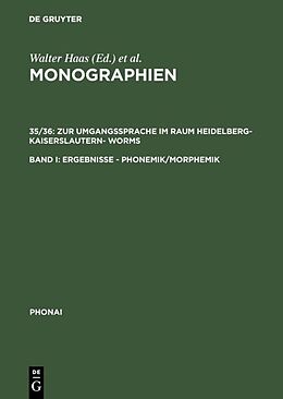 Fester Einband Monographien / Zur Umgangssprache im Raum Heidelberg-Kaiserslautern- Worms von 