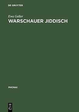 Fester Einband Warschauer Jiddisch von Ewa Geller