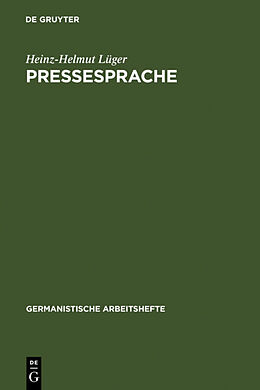 Fester Einband Pressesprache von Heinz-Helmut Lüger
